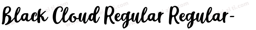 Black Cloud Regular Regular字体转换
